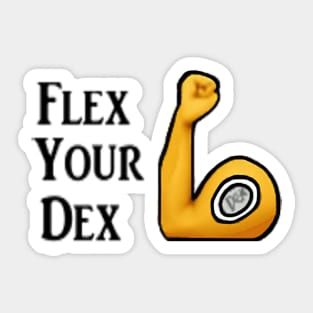 Flex Your Dex Sticker